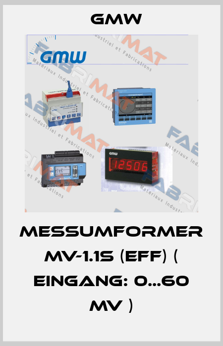 Messumformer MV-1.1s (eff) ( Eingang: 0...60 mV ) GMW