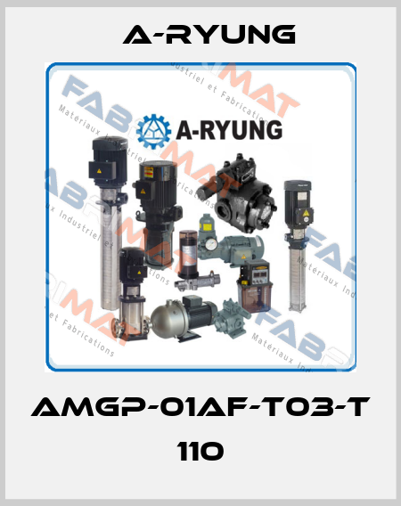 AMGP-01AF-T03-T 110 A-Ryung