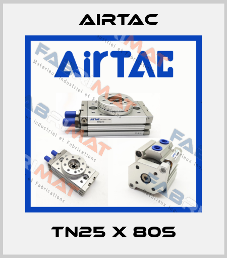 TN25 X 80S Airtac