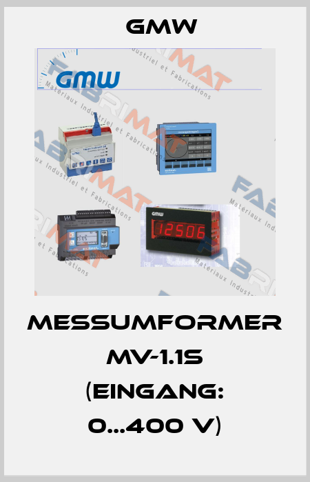 Messumformer MV-1.1s (Eingang: 0...400 V) GMW