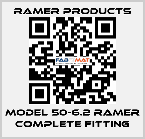 Model 50-6.2 Ramer Complete Fitting Ramer Products