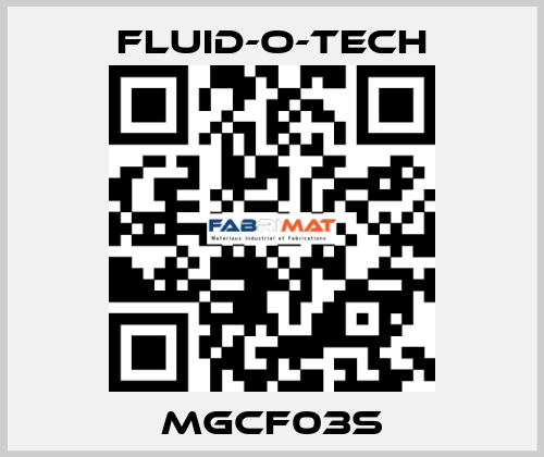MGCF03S Fluid-O-Tech