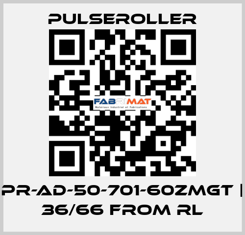 PR-AD-50-701-60ZMGT | 36/66 from RL PULSEROLLER