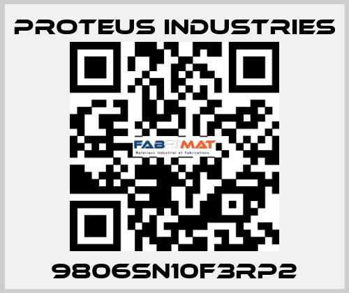 9806SN10F3RP2 PROTEUS INDUSTRIES