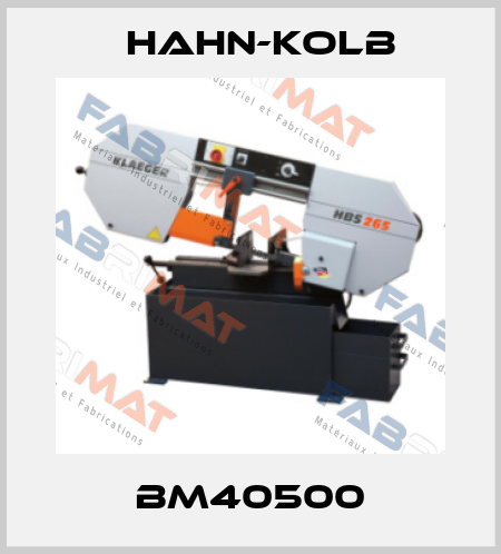 BM40500 Hahn-Kolb