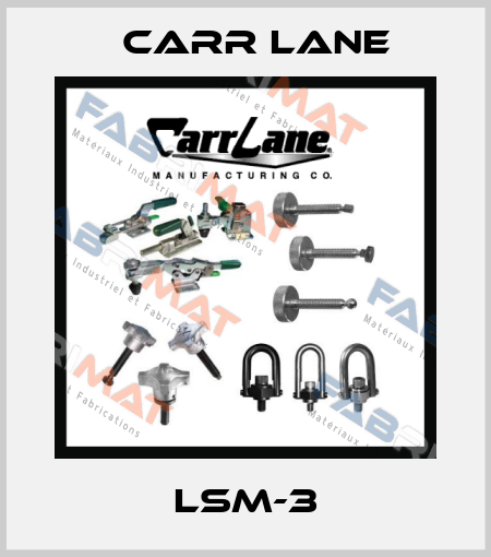 LSM-3 Carr Lane