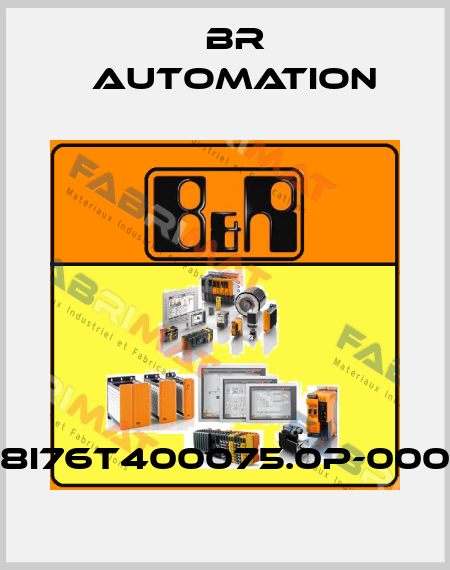 8I76T400075.0P-000 Br Automation