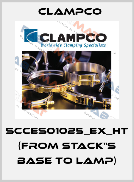 SCCES01025_EX_HT (from stack"s base to lamp) Clampco