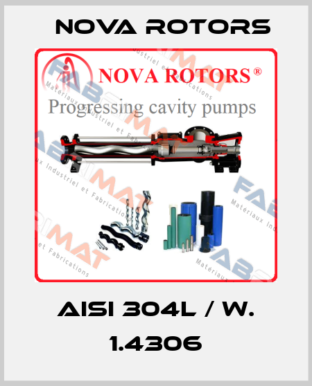 AISI 304L / W. 1.4306 Nova Rotors