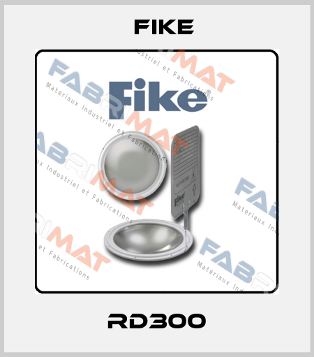 RD300 FIKE