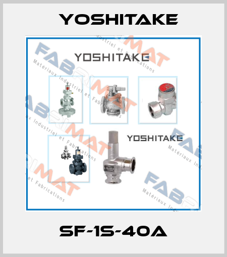 SF-1S-40A Yoshitake
