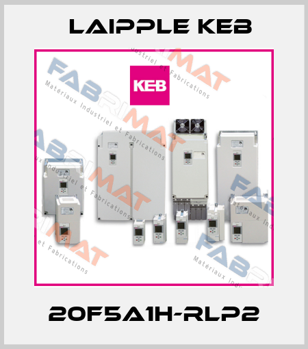 20f5a1h-rlp2 LAIPPLE KEB