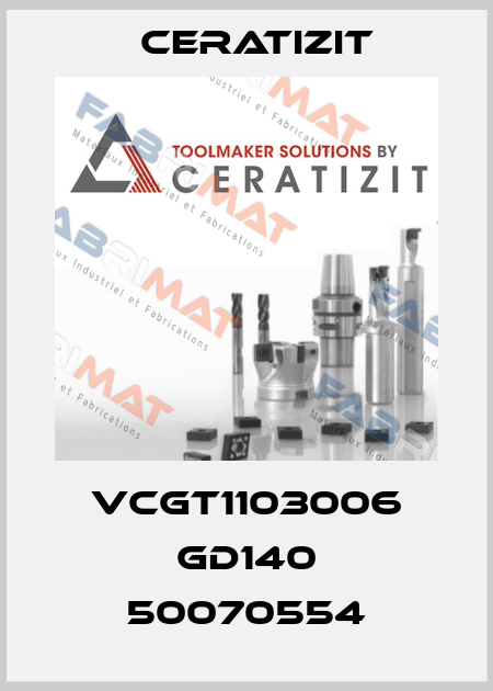 VCGT1103006 GD140 50070554 Ceratizit