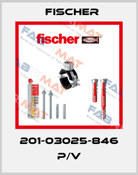 201-03025-846 P/V Fischer