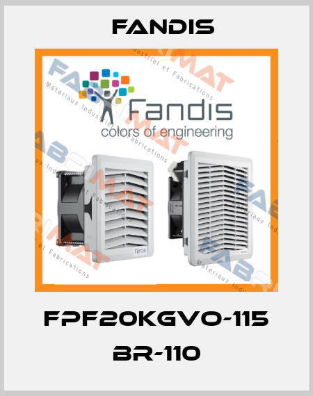 FPF20KGVO-115 BR-110 Fandis