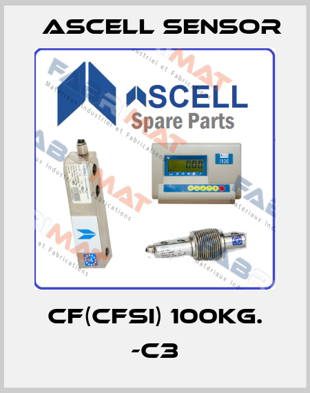CF(CFSI) 100KG. -C3 Ascell Sensor