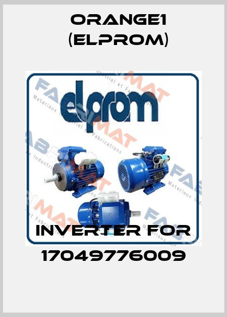 Inverter for 17049776009 ORANGE1 (Elprom)