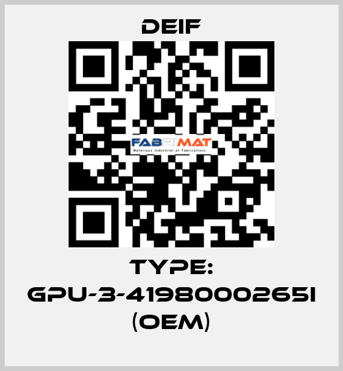 Type: GPU-3-4198000265I (OEM) Deif