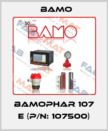 BAMOPHAR 107 E (P/N: 107500) Bamo