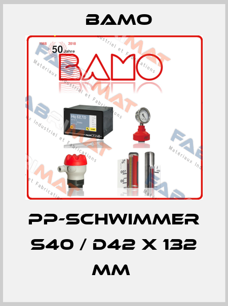 PP-Schwimmer S40 / d42 x 132 mm  Bamo