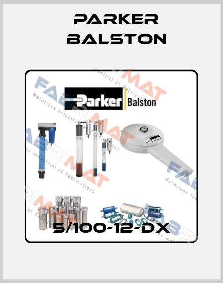 5/100-12-DX Parker Balston