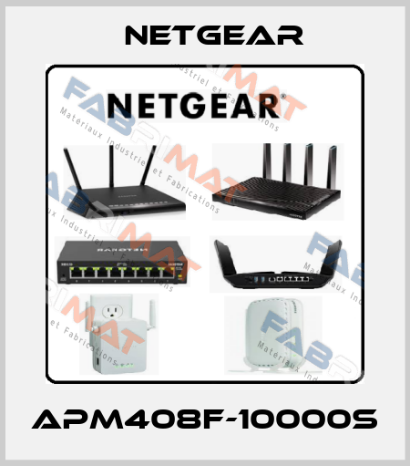 APM408F-10000S NETGEAR