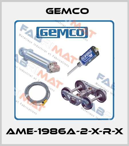 AME-1986A-2-X-R-X Gemco