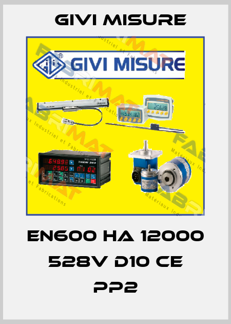 EN600 HA 12000 528V D10 CE PP2 Givi Misure
