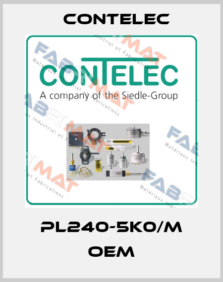 PL240-5K0/M OEM Contelec