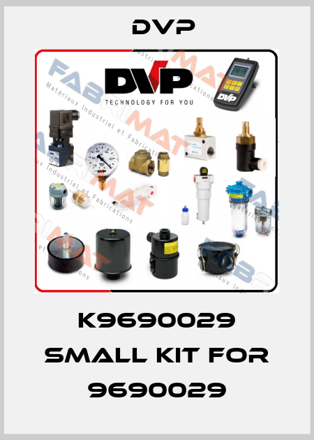 K9690029 small kit for 9690029 DVP