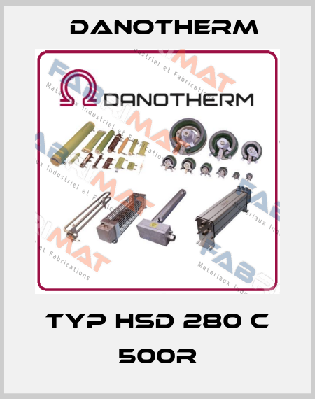 Typ HSD 280 C 500R Danotherm