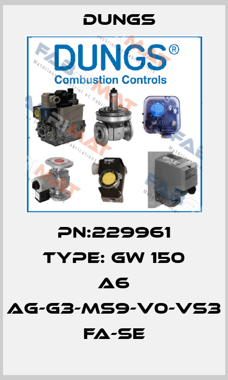 PN:229961 Type: GW 150 A6 Ag-G3-MS9-V0-VS3 fa-se Dungs