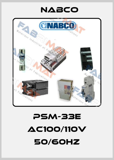 PSM-33E AC100/110V 50/60Hz Nabco