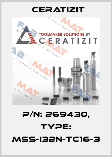 P/N: 269430, Type: MSS-I32N-TC16-3 Ceratizit