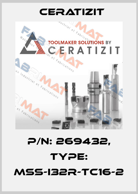 P/N: 269432, Type: MSS-I32R-TC16-2 Ceratizit