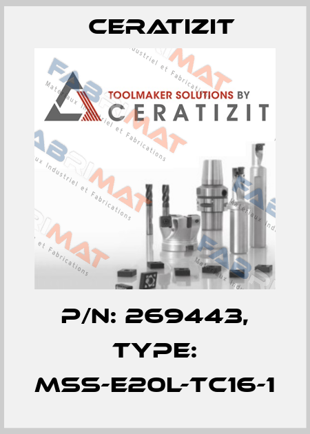 P/N: 269443, Type: MSS-E20L-TC16-1 Ceratizit