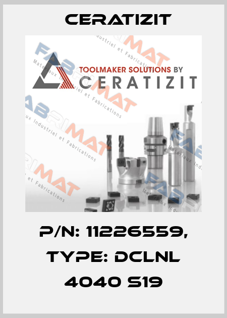 P/N: 11226559, Type: DCLNL 4040 S19 Ceratizit