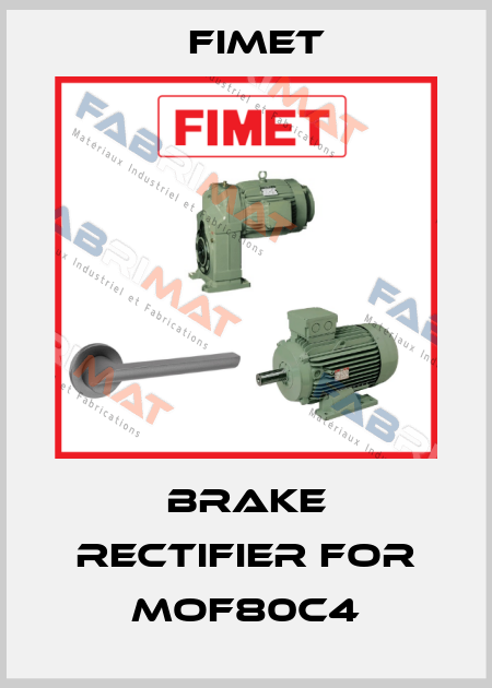 Brake Rectifier for MOF80C4 Fimet
