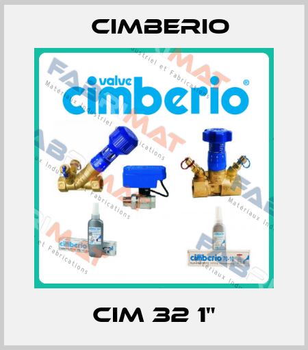 CIM 32 1" Cimberio