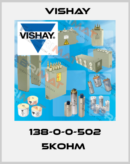 138-0-0-502 5KOHM  Vishay