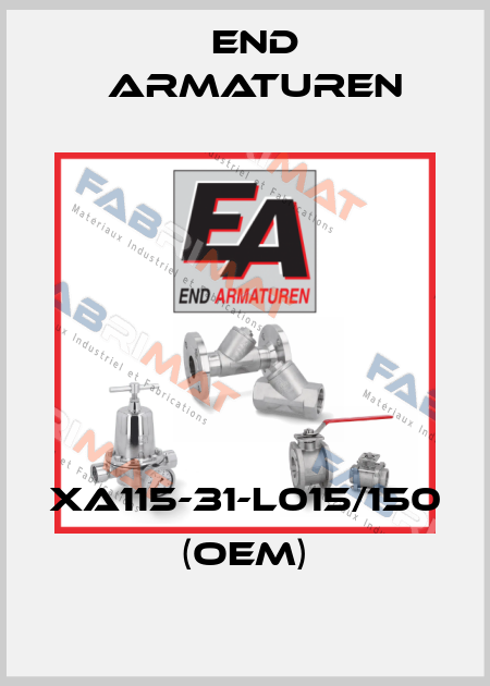 XA115-31-L015/150  (OEM) End Armaturen