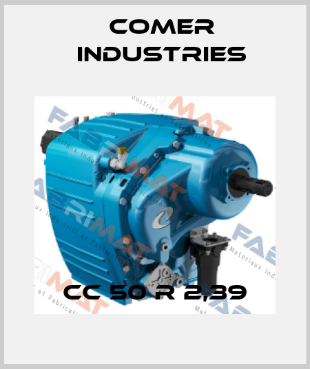 CC 50 R 2,39 Comer Industries