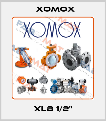 XLB 1/2" Xomox