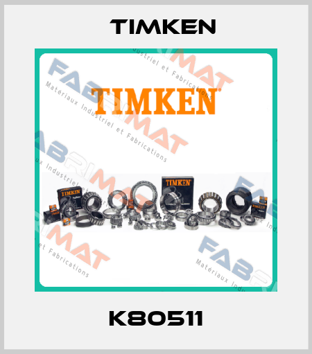 K80511 Timken