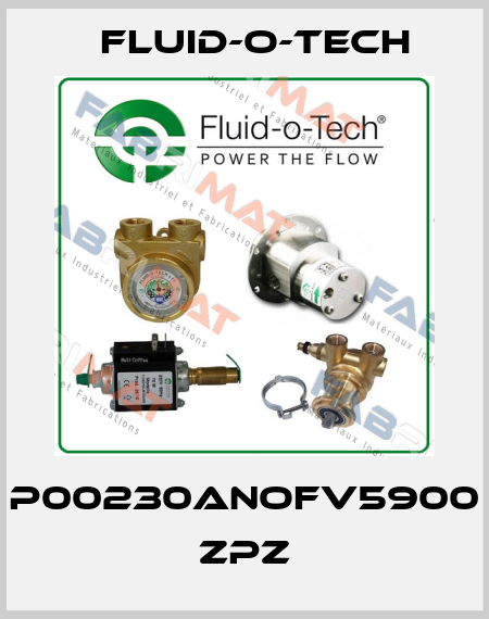 P00230ANOFV5900 ZPZ Fluid-O-Tech