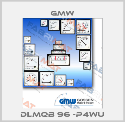 DLMQB 96 -P4WU GMW