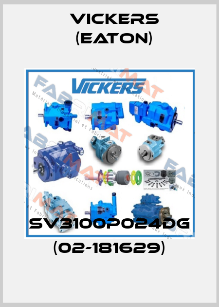 SV3100P024DG (02-181629) Vickers (Eaton)