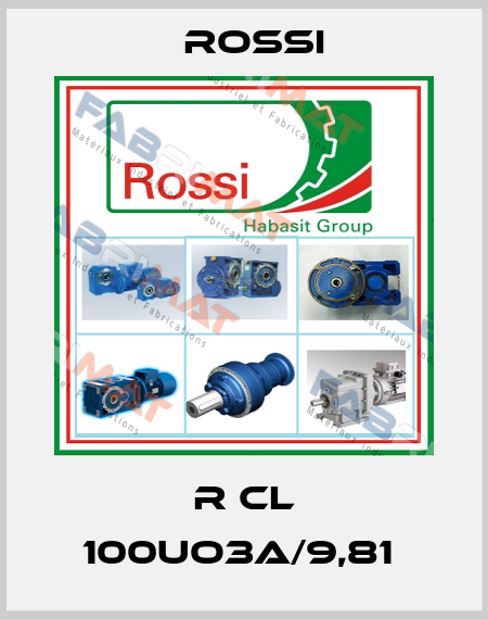 R CL 100UO3A/9,81  Rossi