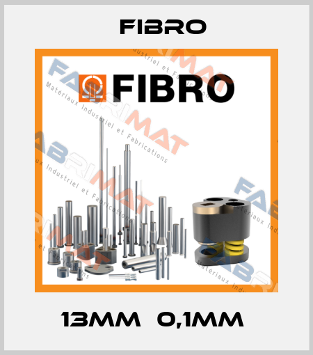 13MM  0,1MM  Fibro