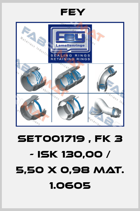 SET001719 , FK 3 - ISK 130,00 / 5,50 x 0,98 Mat. 1.0605 Fey